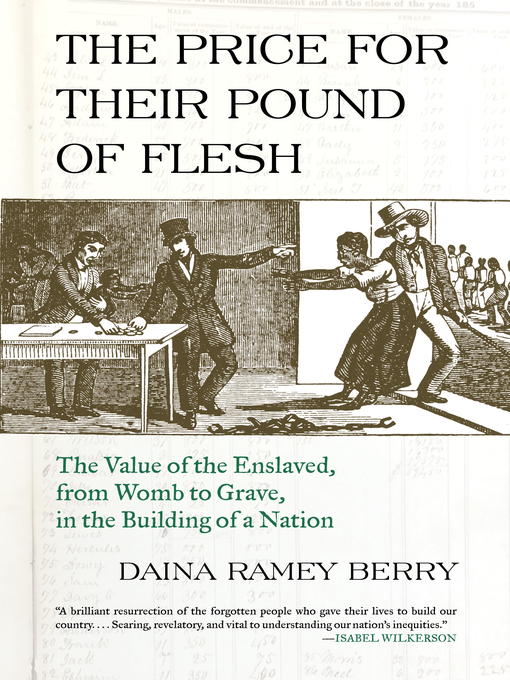 Title details for The Price for Their Pound of Flesh by Daina Ramey Berry - Wait list